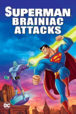 Superman Brainiac Attacks